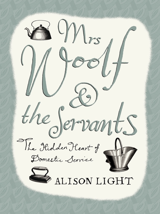 Mrs Woolf and the Servants (eBook)